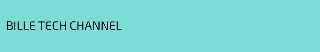 BILLE TECH CHANNEL